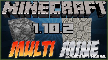 Multi Mine Mod 1.10.2