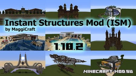 Instant Structures Mod 1.10.2