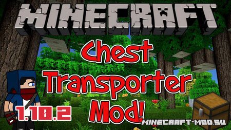 Chest Transporter Mod 1.10.2