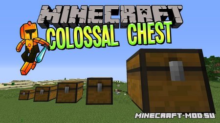 Colossal Chests 1.12.2