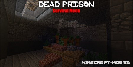 Карта Dead Prison – Survival Mode для Майнкрафт