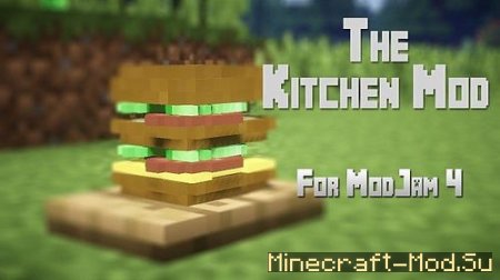 Скачать The Kitchen Mod (Кухонный мод) для Minecraft 1.7.10