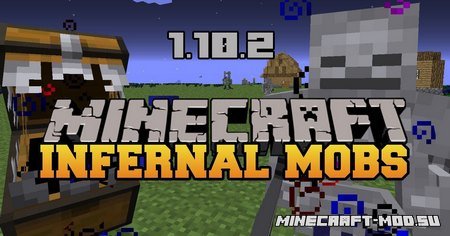 Infernal Mobs Mod 1.10.2