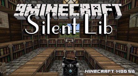 Silent Lib для Майнкрафт