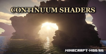 Шейдер Continuum для Майнкрафт