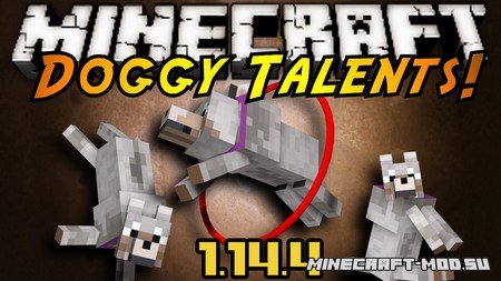 Мод Doggy Talents для Майнкрафт 1.14.4