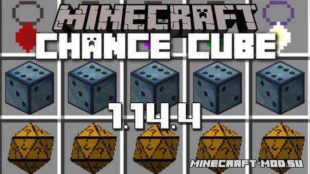 Мод Chance Cubes для Майнкрафт 1.14.4