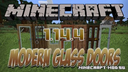 Мод Modern Glass Doors для Майнкрафт 1.14.4