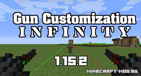 Скачать мод Gun Customization Infinity для Майнкрафт 1.15.2
