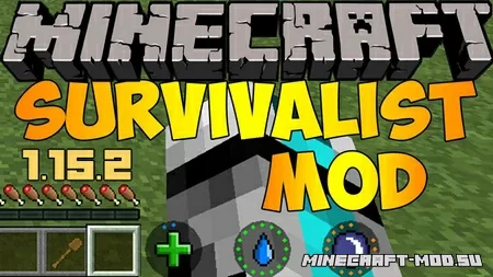 Скачать мод Survivalist Mod для Майнкрафт 1.15.2