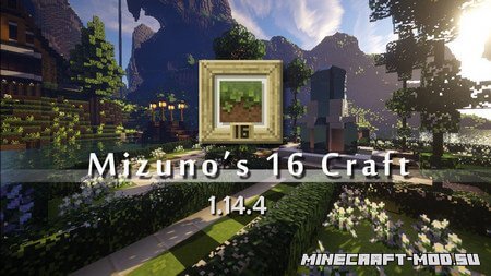 Скачать ресурс-пак Mizuno’s 16 Craft 1.14.4
